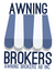 AWNING BROKERS - "WHERE SERVICE MATTERS"